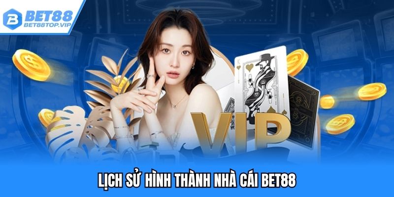 Tổng quan đôi nét thương hiệu cá cược uy tín Bet88
