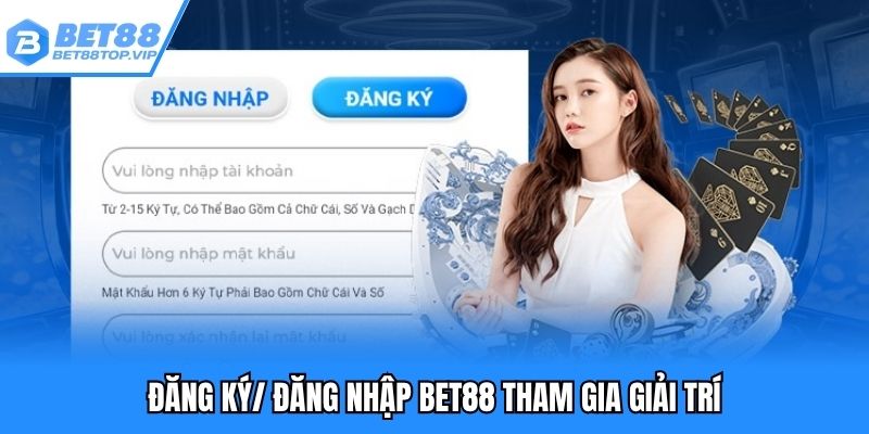 Chi tiết các bước đăng ký/ đăng nhập Bet88 siêu đơn giản
