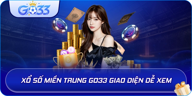 Xổ Số Miền Trung GO33 giao diện dễ xem