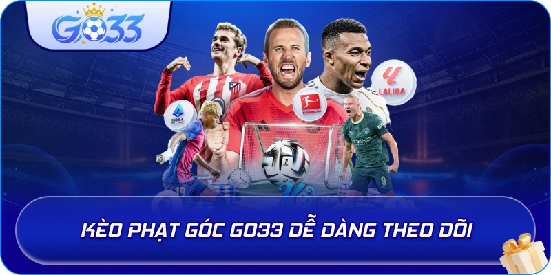 Kèo Phạt Góc GO33 dễ dàng theo dõi